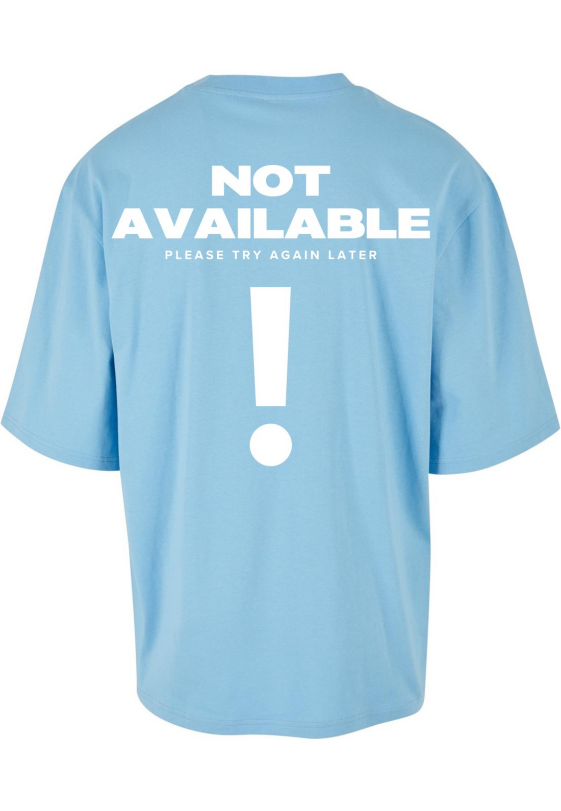 NOT AVAILABLE T-SHIRT